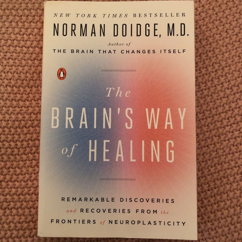 The Brain's Way of Healing