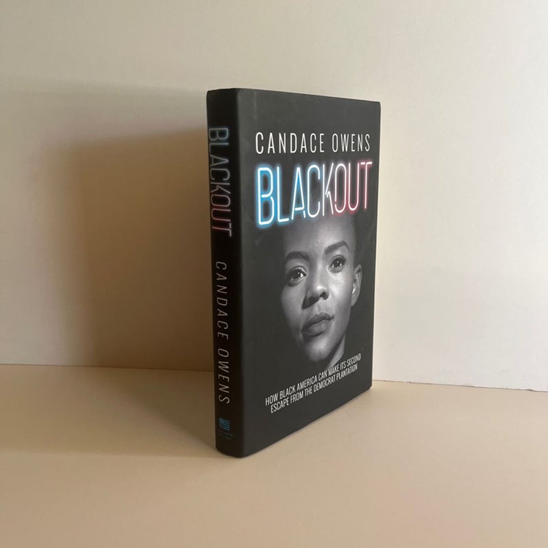 BLACKOUT How Black America Can Make Its Second Escape From The Democrat Plantation (Hardcover) VG