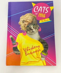 Cats of 1986: the Book