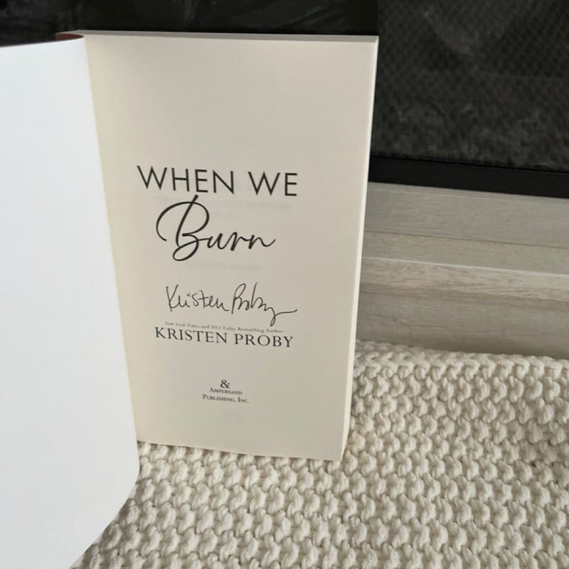 Signed When We Burn