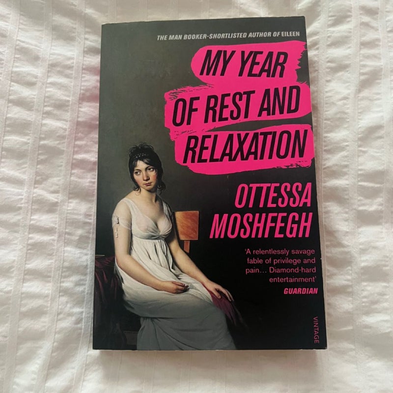 My Year of Rest and Relaxation