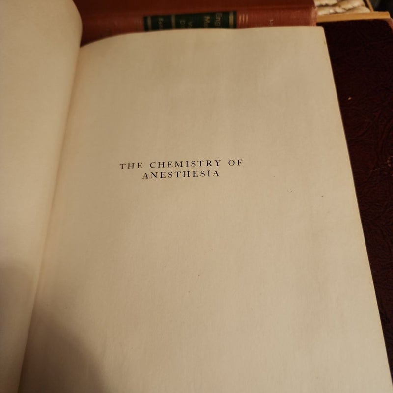The Chemistry of Anesthesia