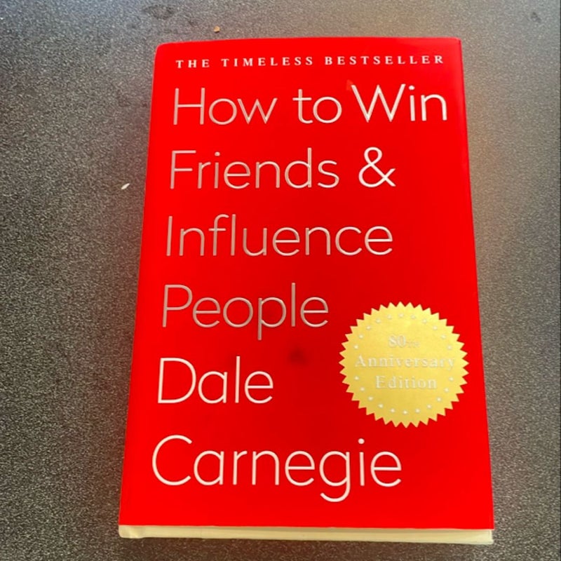 How to Win Friends and Influence People