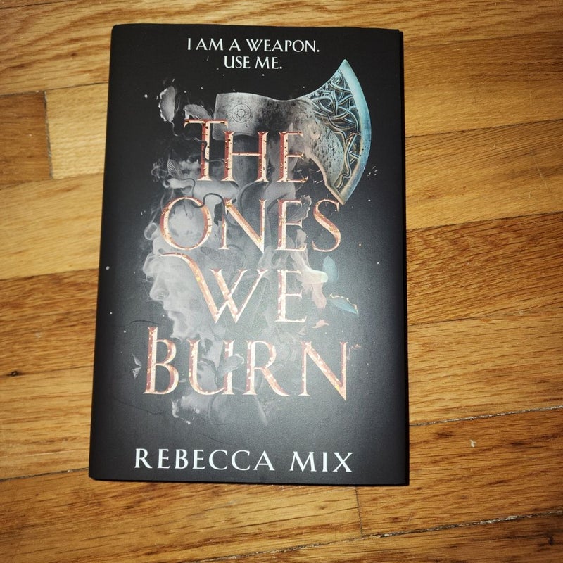 The ones we burn fairyloot edition 