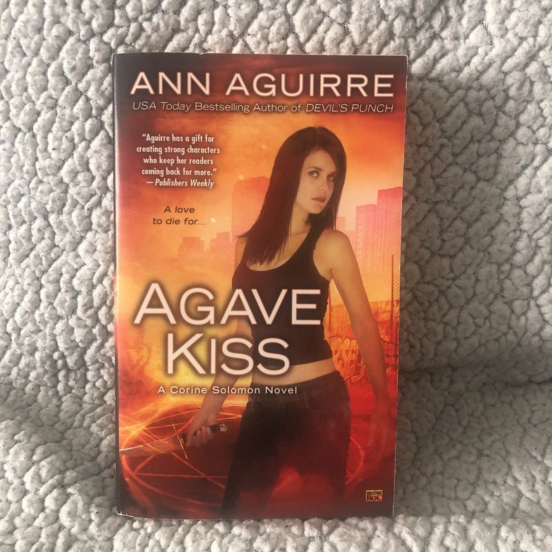 Agave Kiss