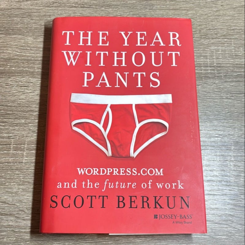 The Year Without Pants