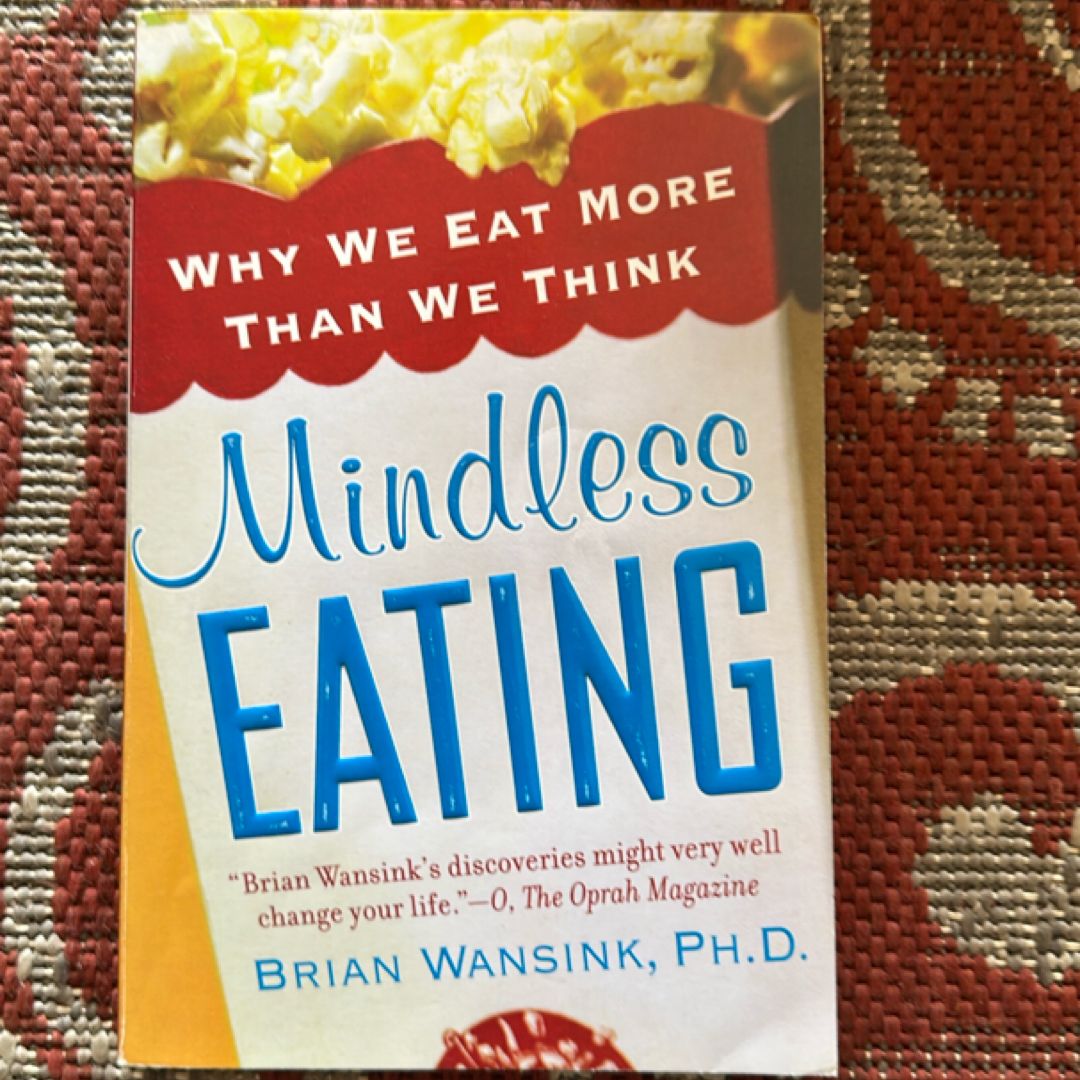 Mindless Eating