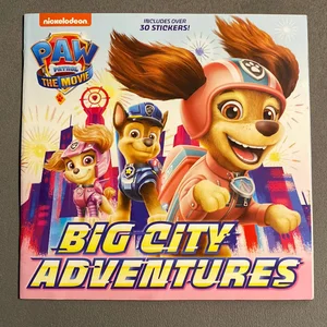 PAW Patrol: the Movie: Big City Adventures (PAW Patrol)
