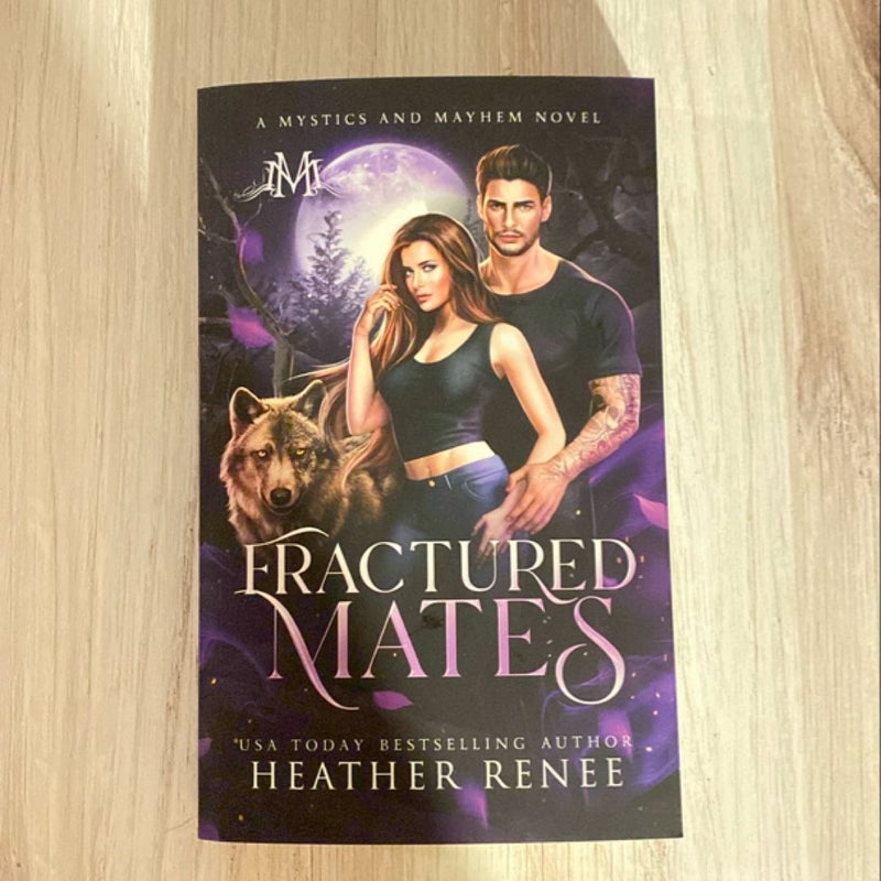 Fractured Mates - signed 