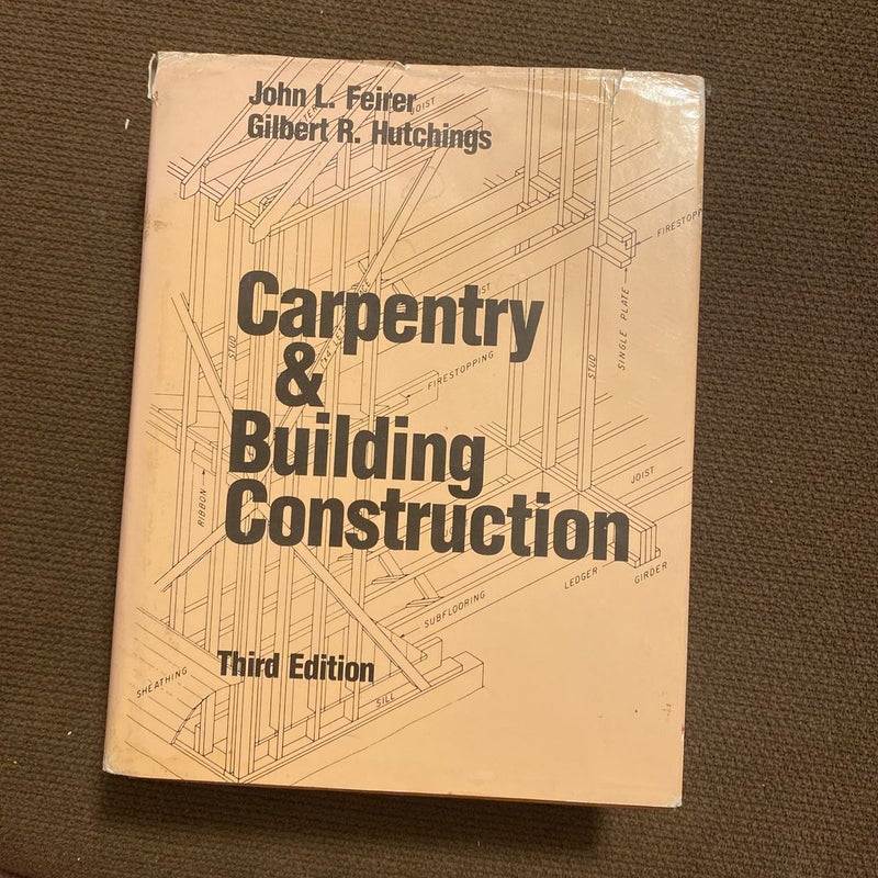 Carpentry and Building Construction