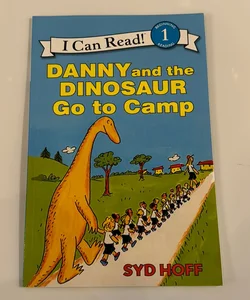 Danny and the Dinosaur Go to Camp