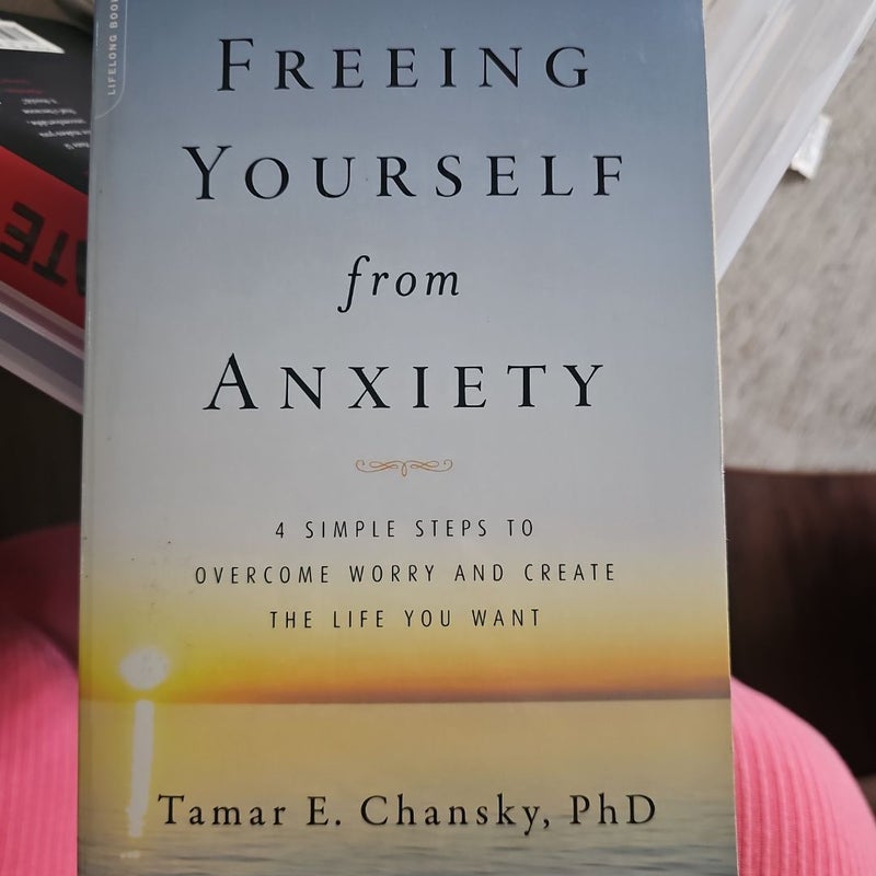 Freeing Yourself from Anxiety
