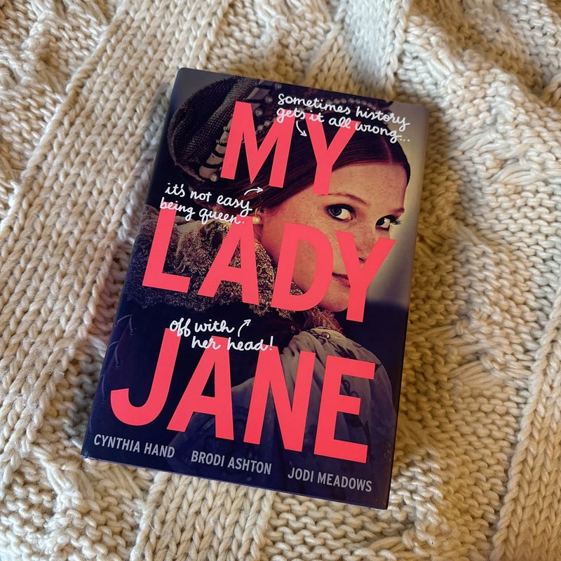 My Lady Jane (AUTOGRAPHED)