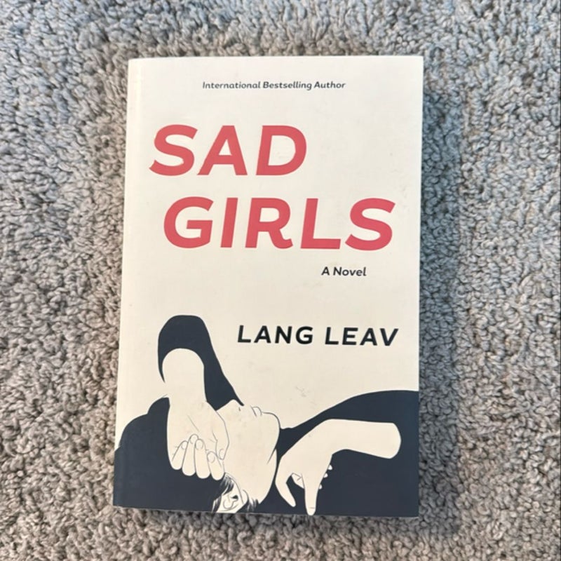 Sad Girls