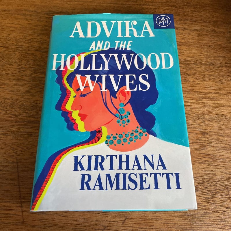 Advika and the Hollywood Wives