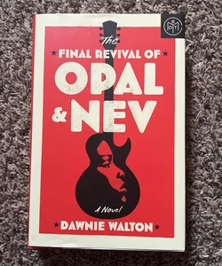 The Final Revival of Opal and Nev