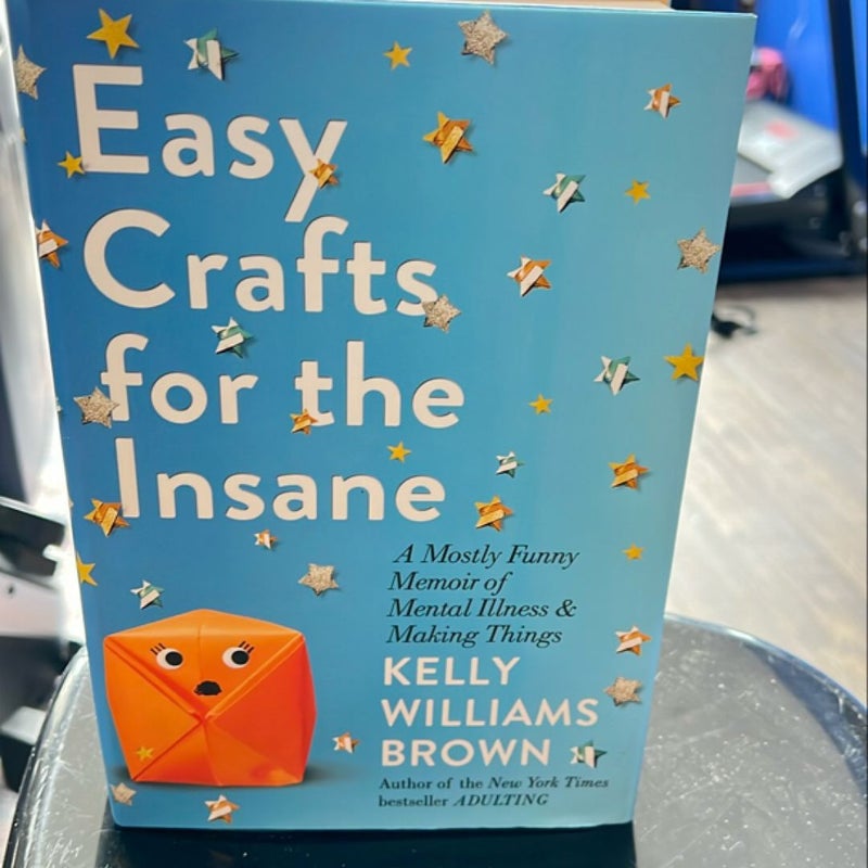 Easy Crafts for the Insane