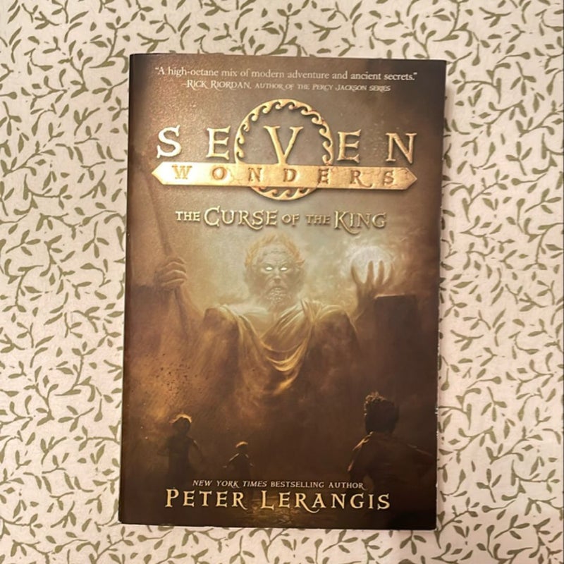 Seven Wonders Book 4: the Curse of the King