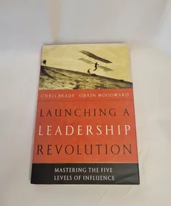 Launching A Leadership Revolution 