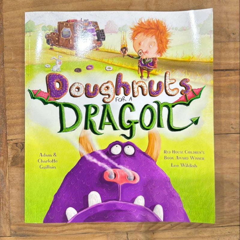 Doughnuts for a Dragon (George's Amazing Adventures)