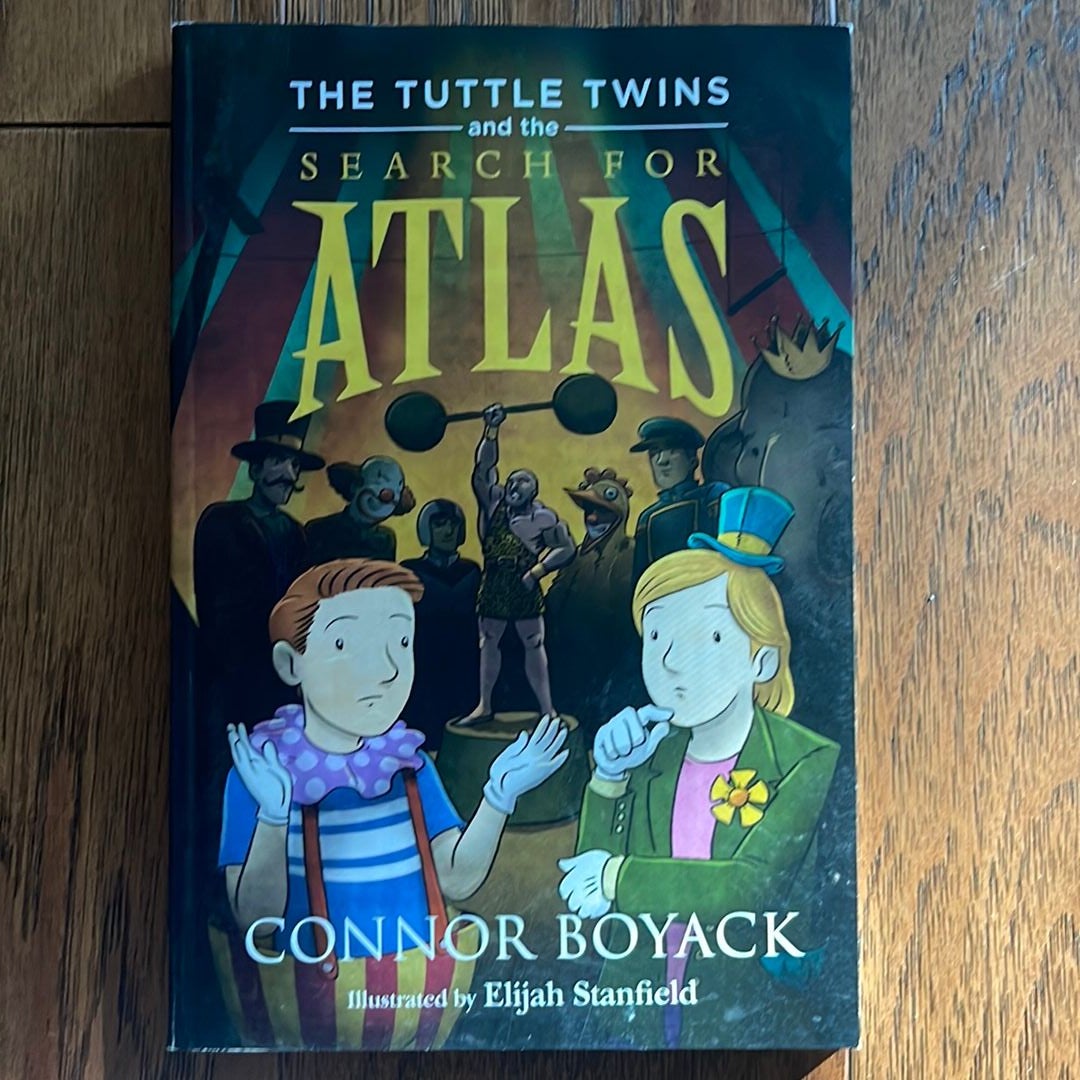 The Tuttle Twins and the Search for Atlas