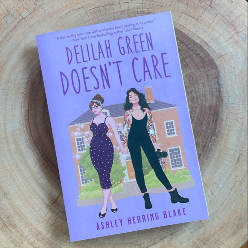 Delilah Green Doesn't Care