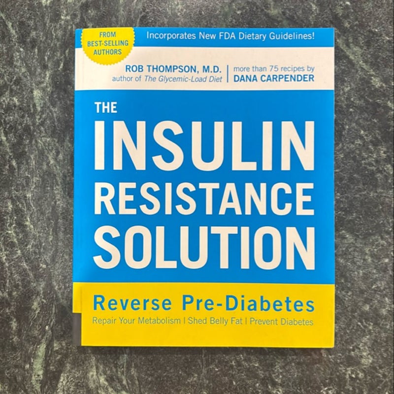 The Insulin Resistance Solution