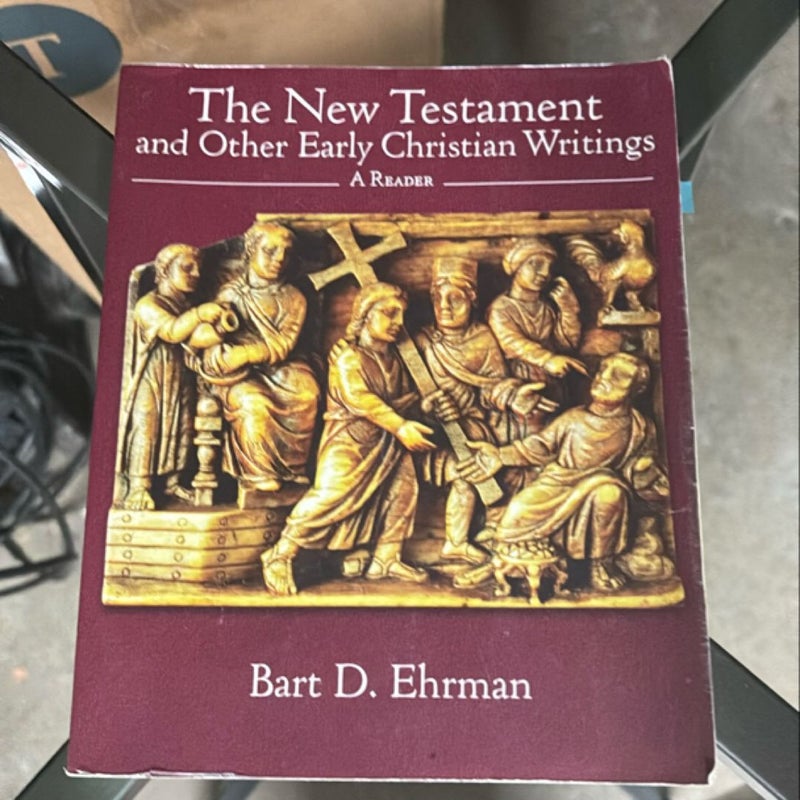 The New Testament and Other Early Christian Writings