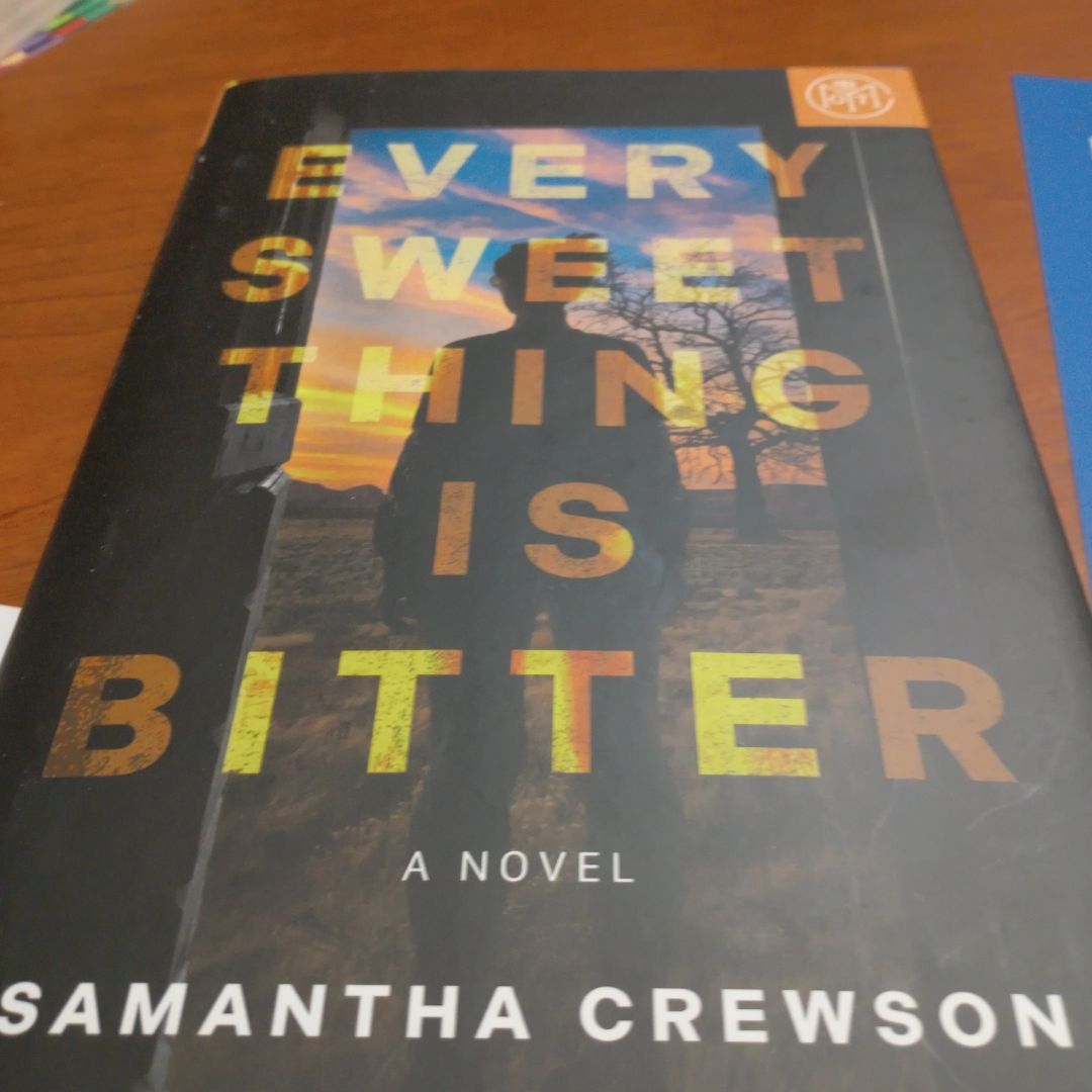 Every Sweet Thing Is Bitter