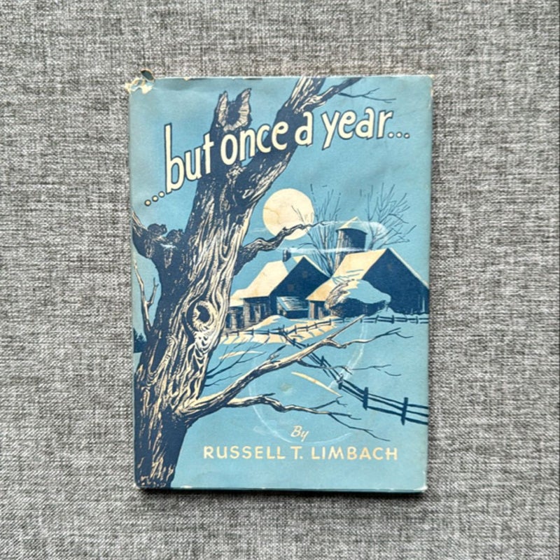 …but Once a Year