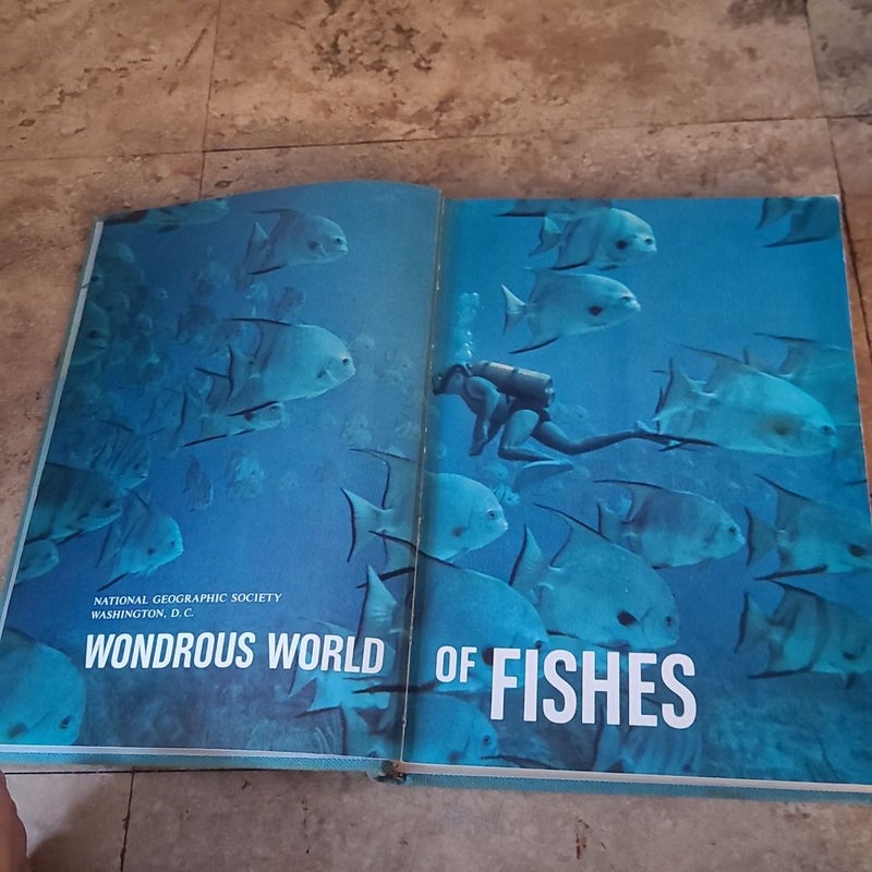 Wondrous World of Fishes