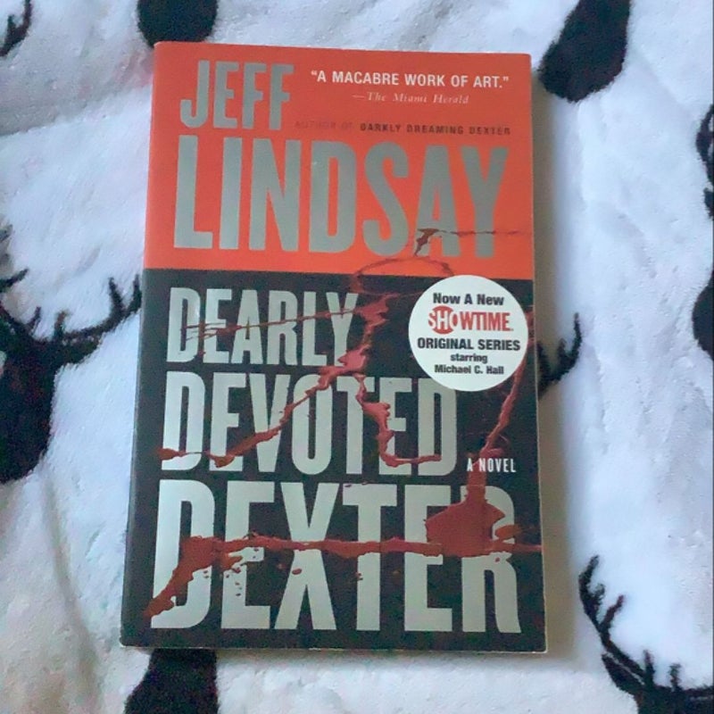 Dearly Devoted Dexter