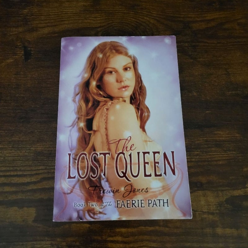 The Faerie Path #2: the Lost Queen