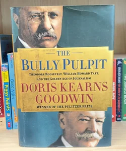 The Bully Pulpit