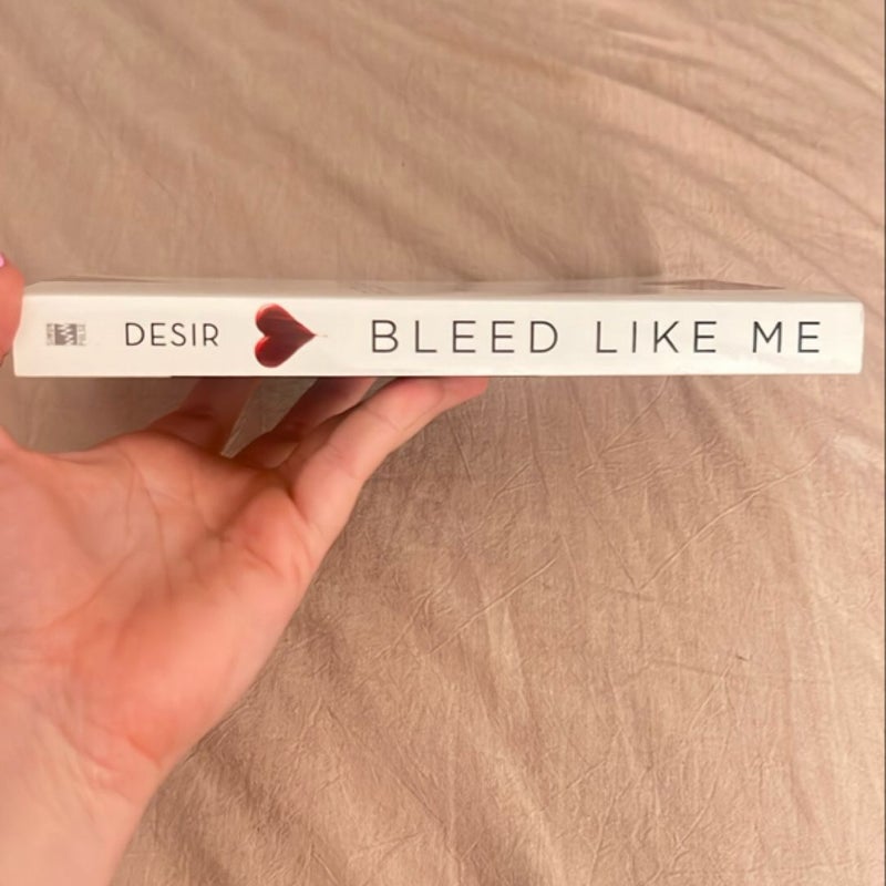 Bleed Like Me