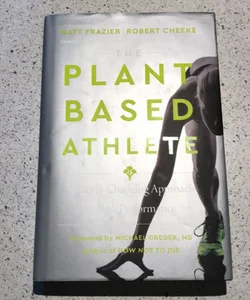 The Plant-Based Athlete