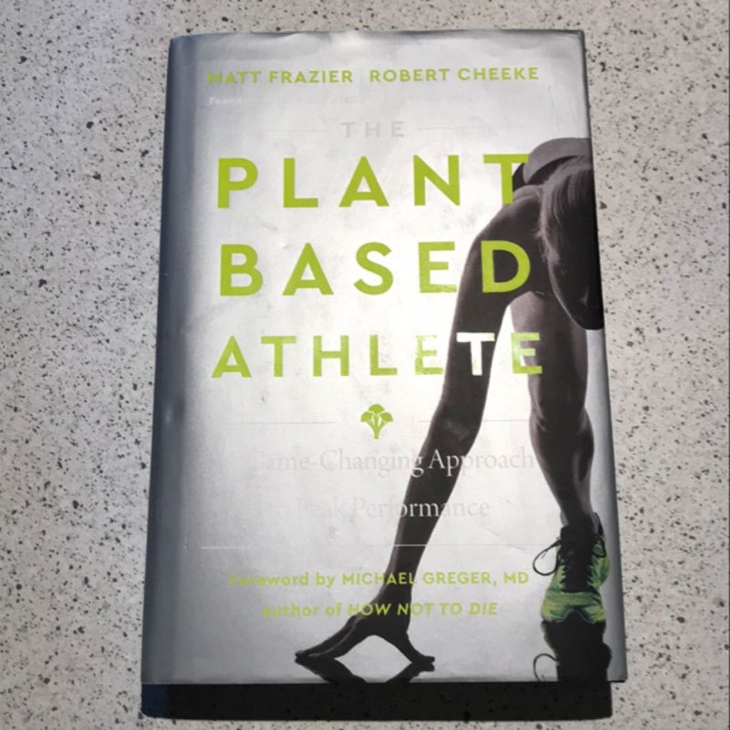 The Plant-Based Athlete