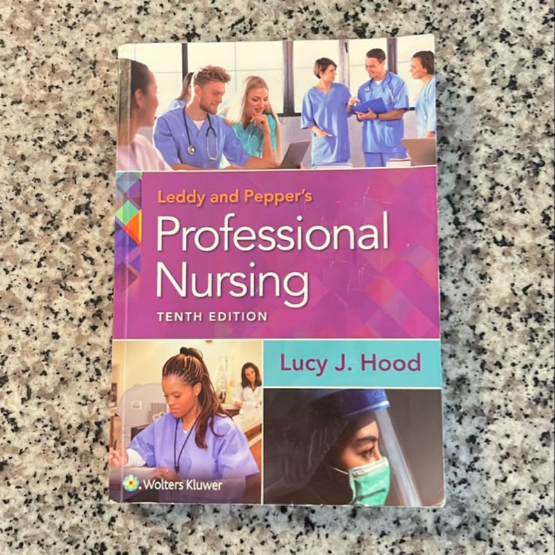 Leddy and Pepper's Professional Nursing