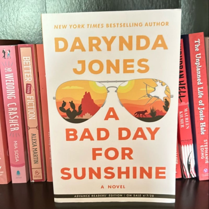 A Bad Day for Sunshine - ARC