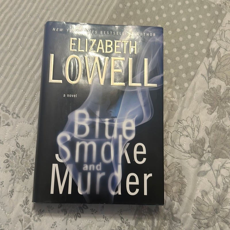 Blue Smoke and Murder