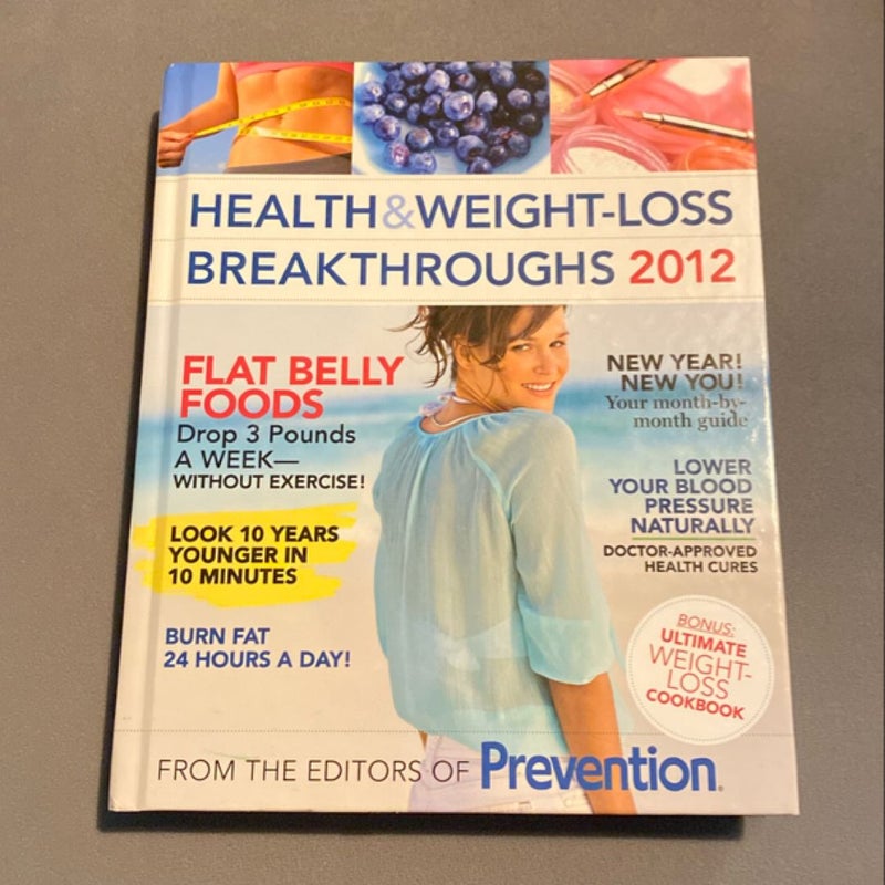 Health and Weight-Loss Breakthroughs 2012