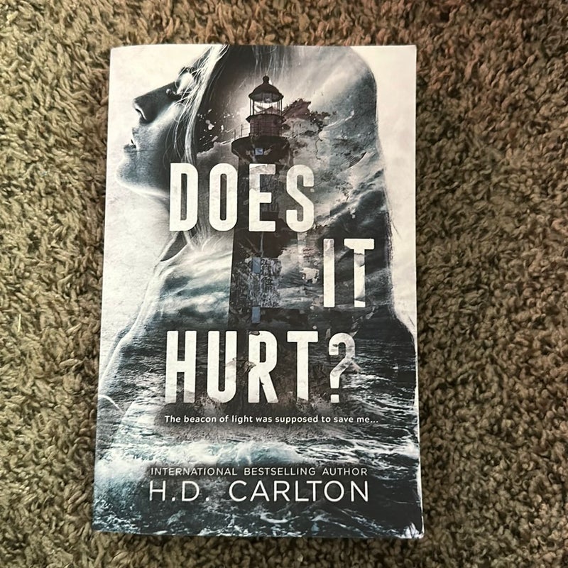 Does It Hurt?