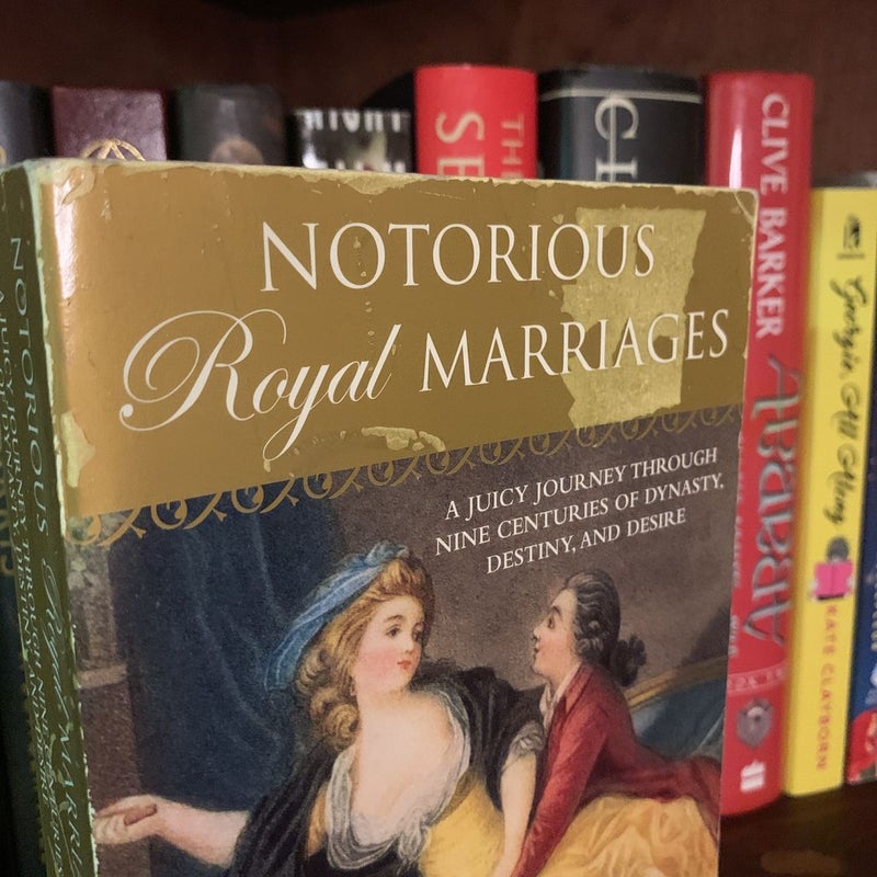 Notorious Royal Marriages