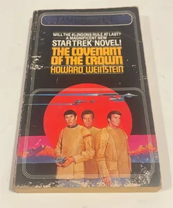 Star Trek Covenant of Crown