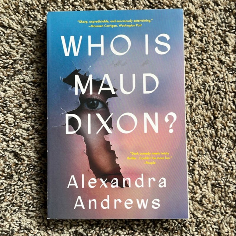 Who Is Maud Dixon?