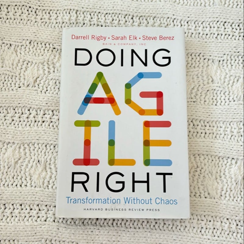 Doing Agile Right