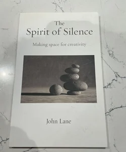 The Spirit of Silence