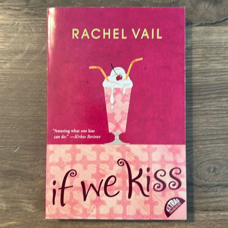 If We Kiss