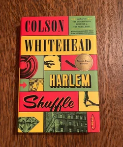 Harlem Shuffle Coldon Whitehead Signed First Edition