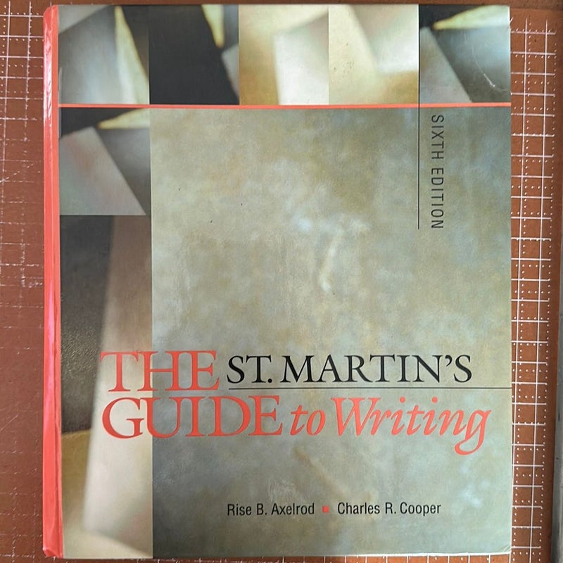 The St. Martin's Guide to Writing